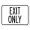 Signmission Exit Only Heavy-Gauge Aluminum Rust Proof Parking Sign, 24" L, 18" H, A-1824-24034 A-1824-24034 - alternate 1